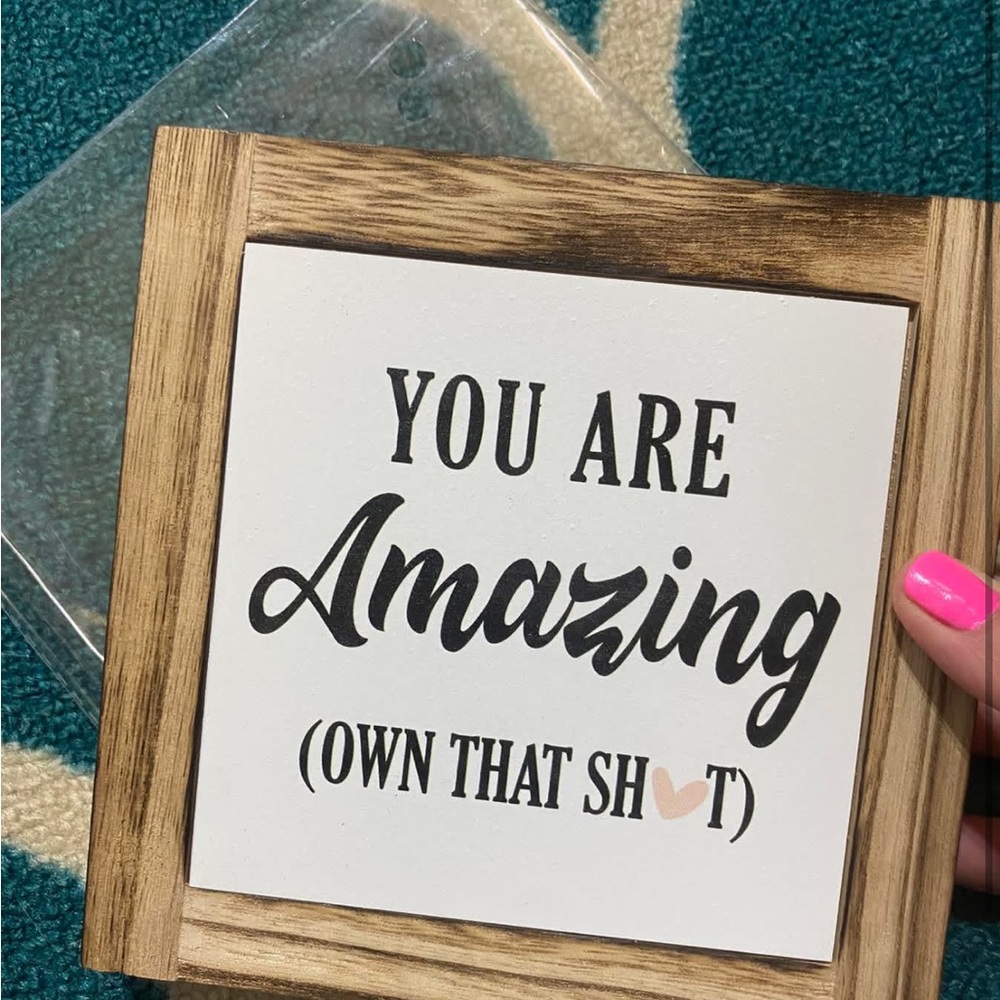 Wooden Inspirational Sign